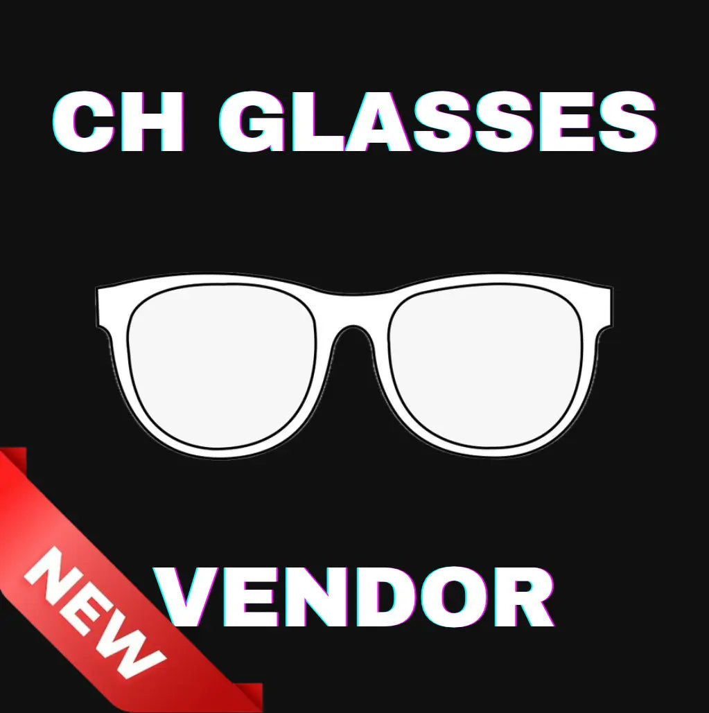 CH Glasses Vendor clickceos